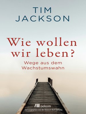 cover image of Wie wollen wir leben?